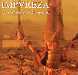 Impureza : En el Desierto de la Creencia